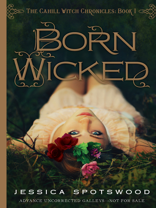 Title details for Born Wicked by Jessica Spotswood - Wait list
